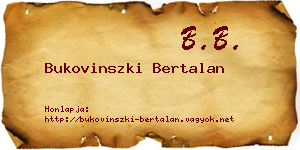Bukovinszki Bertalan névjegykártya